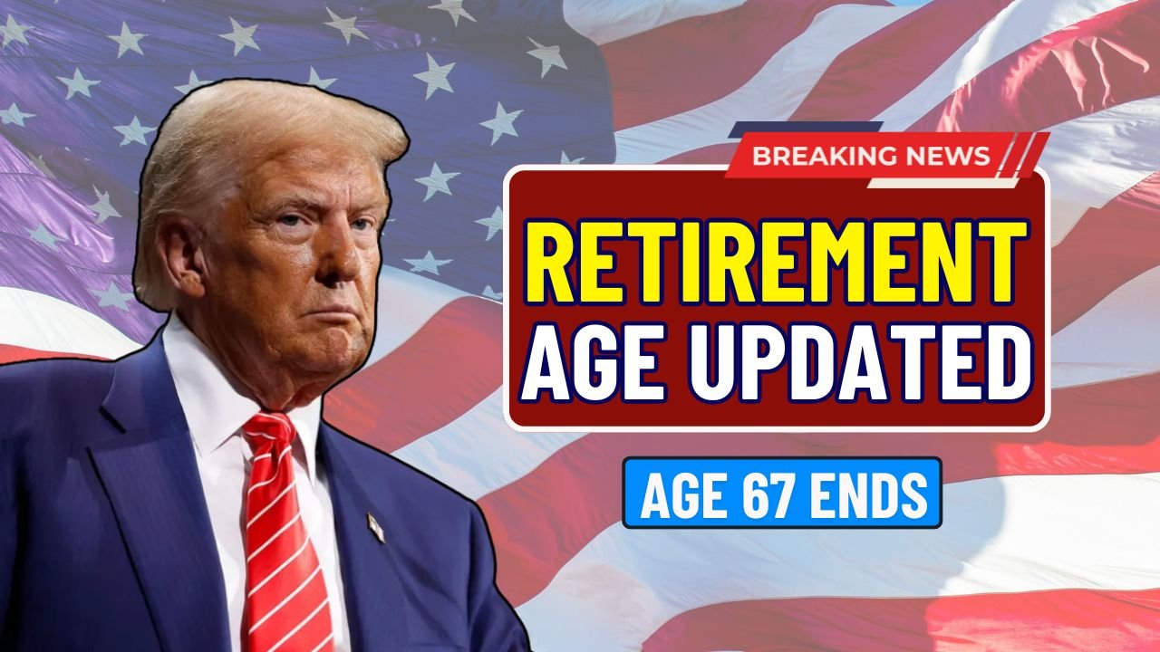 Retirement Age Update